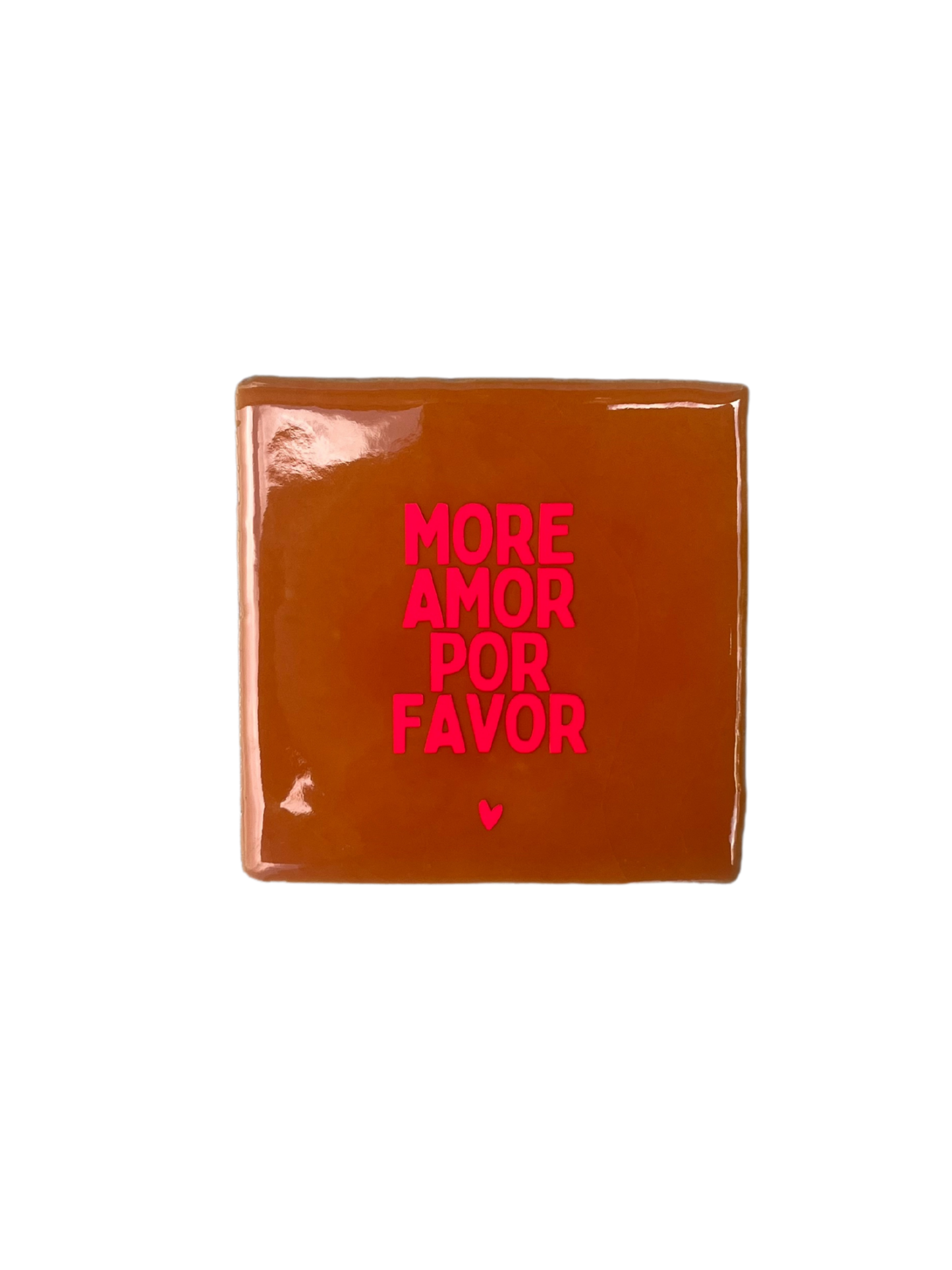 Tegeltje more amor por favor