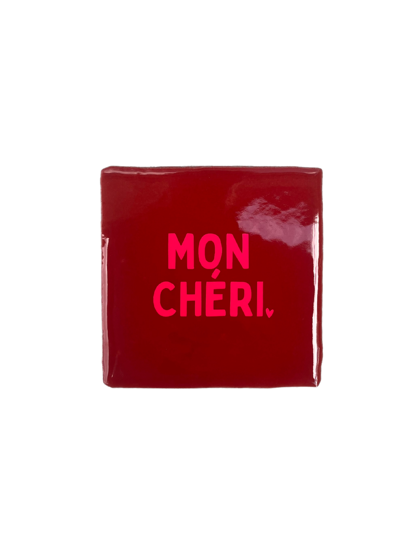 Tegeltje mon cheri