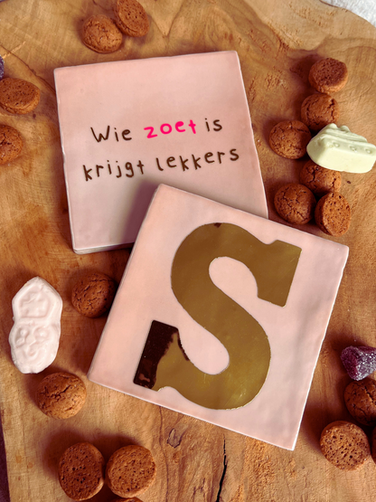 Tegeltje Wie Zoet Is Krijgt Lekkers (Oud Roze)